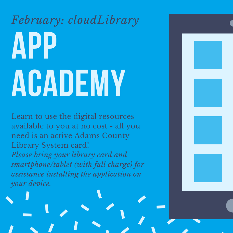 App Academy: cloudLibrary | Adams County Library